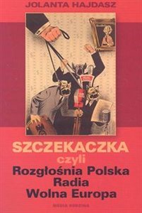 Obrazek Szczekaczka czyli Rozgłośnia Polska Radia Wolna Europa