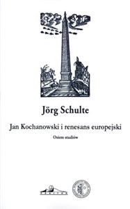 Bild von Jan Kochanowski i renesans europejski Osiem studiów