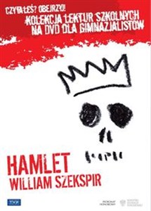 Obrazek Hamlet z cyklu „Kolekcja lektur szkolnych na DVD dla gimnazjalistów”