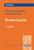 Prawo karn... - Alicja Grześkowiak, Krzysztof Wiak -  Książka z wysyłką do Niemiec 
