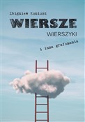 Wiersze, w... - Zbigniew Koniusz -  polnische Bücher