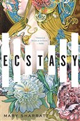 Ecstasy: A... - Mary Sharratt -  Polnische Buchandlung 