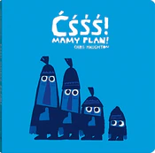 Ćśśś! Mamy... - Chris Haughton -  Polnische Buchandlung 