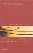 Długa czar... - Krzysztof Andrzejczak -  fremdsprachige bücher polnisch 