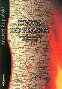 Obrazek Droga do prawdy o wydarzeniach na Wołyniu