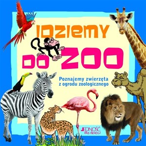 Bild von Idziemy do ZOO Poznajemy zwierzęta z ogrodu zoologicznego