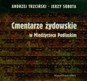 Cmentarze ... - Andrzej Trzciński, Jerzy Sobota - Ksiegarnia w niemczech