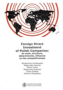 Bild von Foreign Direct Investment of Polish Companies its scale, structure, determinants, influence on the competitiveness