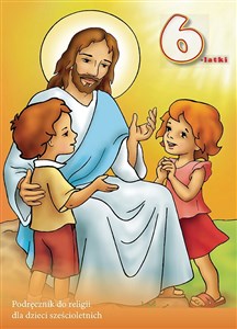 Obrazek Jezus mnie kocha Podręcznik do religii dla dzieci sześcioletnich