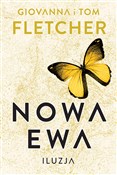 Nowa Ewa I... - Giovanna Fletcher, Tom Fletcher -  fremdsprachige bücher polnisch 