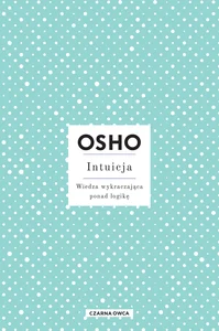 Obrazek Intuicja Wiedza wykraczająca ponad logikę