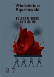 Obrazek Polska w obozie aktywizmu