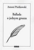 Polska książka : Ballada o ... - Antoni Pieńkowski
