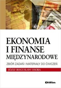 Obrazek Ekonomia i finanse międzynarodowe Zbiór zadań i materiały do ćwiczeń