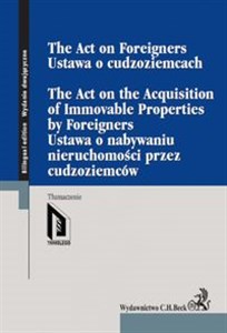 Obrazek Ustawa o cudzoziemcach Ustawa o nabywaniu nieruchomości przez cudzoziemców The Act on Foreigners