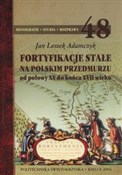 Fortyfikac... - Jan Leszek Adamczyk -  Polnische Buchandlung 