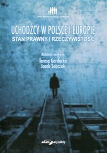 Bild von Uchodźcy w Polsce i Europie Stan prawny i rzeczywistość