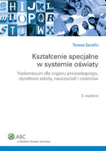 Bild von Kształcenie specjalne w systemie oświaty Vademecum dla organu prowadzącego, dyrektora szkoły, nauczycieli i rodziców