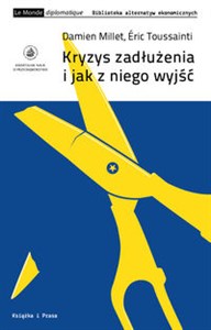 Obrazek Kryzys zadłużenia i jak z niego wyjść Audyt anulowanie alternatywa polityczna