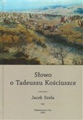 Słowo o Ta... - Jacek Szela - Ksiegarnia w niemczech