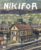 Polska książka : Nikifor - Zbigniew Wolanin