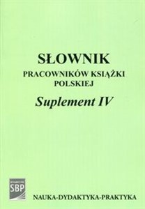 Obrazek Słownik pracowników książki polskiej Suplement IV + CD