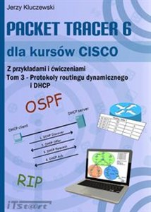 Bild von Packet Tracer 6 dla kursów CISCO Tom 3 Protokoły routingu dynamicznego i DHCP
