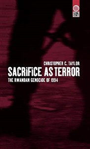 Bild von SACRIFICE AS TERROR: The Rwandan Genocide of 1994 (Global Issues)