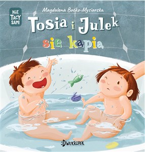 Obrazek Tosia i Julek się kąpią