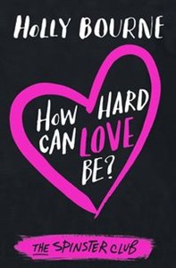 Bild von How Hard Can Love Be?