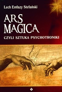 Obrazek Ars Magica czyli sztuka psychotroniki