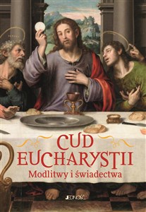 Bild von Cud Eucharystii Modlitwy i świadectwa