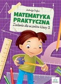 Książka : Matematyka... - Jadwiga Dejko, Marta Buk-Cegiełka