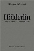 Hölderlin.... - Rudiger Safranski -  fremdsprachige bücher polnisch 