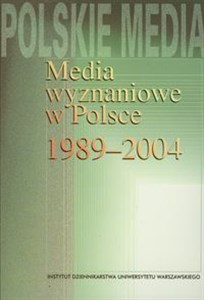 Bild von Media wyznaniowe w Polsce 1989-2004