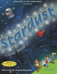 Obrazek Stardust 2 Class Book + CD Szkoła podstawowa