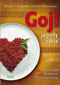 Goji jagod... - Boido J. Baginski, Shalila Sharamon -  Polnische Buchandlung 