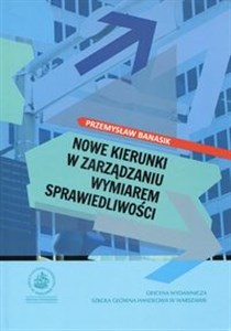 Bild von Nowe kierunki w zarządzaniu wymiarem sprawiedliwości