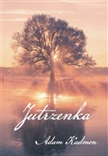 Jutrzenka - Adam Kadmon -  Książka z wysyłką do Niemiec 