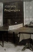 Pingpongis... - Józef Hen -  polnische Bücher