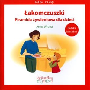 Obrazek Łakomczuszki Piramida żywieniowa dla dzieci