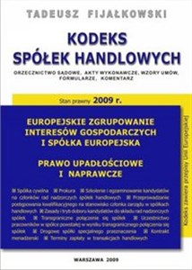 Bild von Kodeks Spółek Handlowych Orzecznictwo sądowe, akty wykonawcze, wzory umów, formularze, komentarz