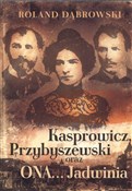 Kasprowicz... - Roland Dąbrowski -  polnische Bücher