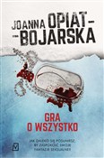 Książka : Gra o wszy... - Joanna Opiat-Bojarska
