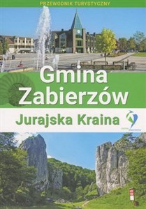 Obrazek Przewodnik Gmina Zabierzów - Jurajska Kraina