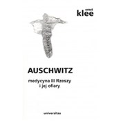 Auschwitz ... - Ernst Klee -  polnische Bücher