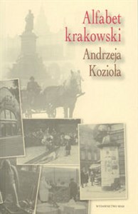 Obrazek Alfabet krakowski Andrzeja Kozioła