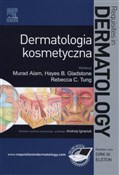 Dermatolog... - Murad Alam, Hayes B. Gladstone, Rebecca C. Tung -  fremdsprachige bücher polnisch 