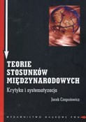 Teorie sto... - Jacek Czaputowicz -  polnische Bücher