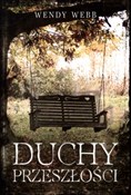 Duchy prze... - Wendy Webb -  polnische Bücher